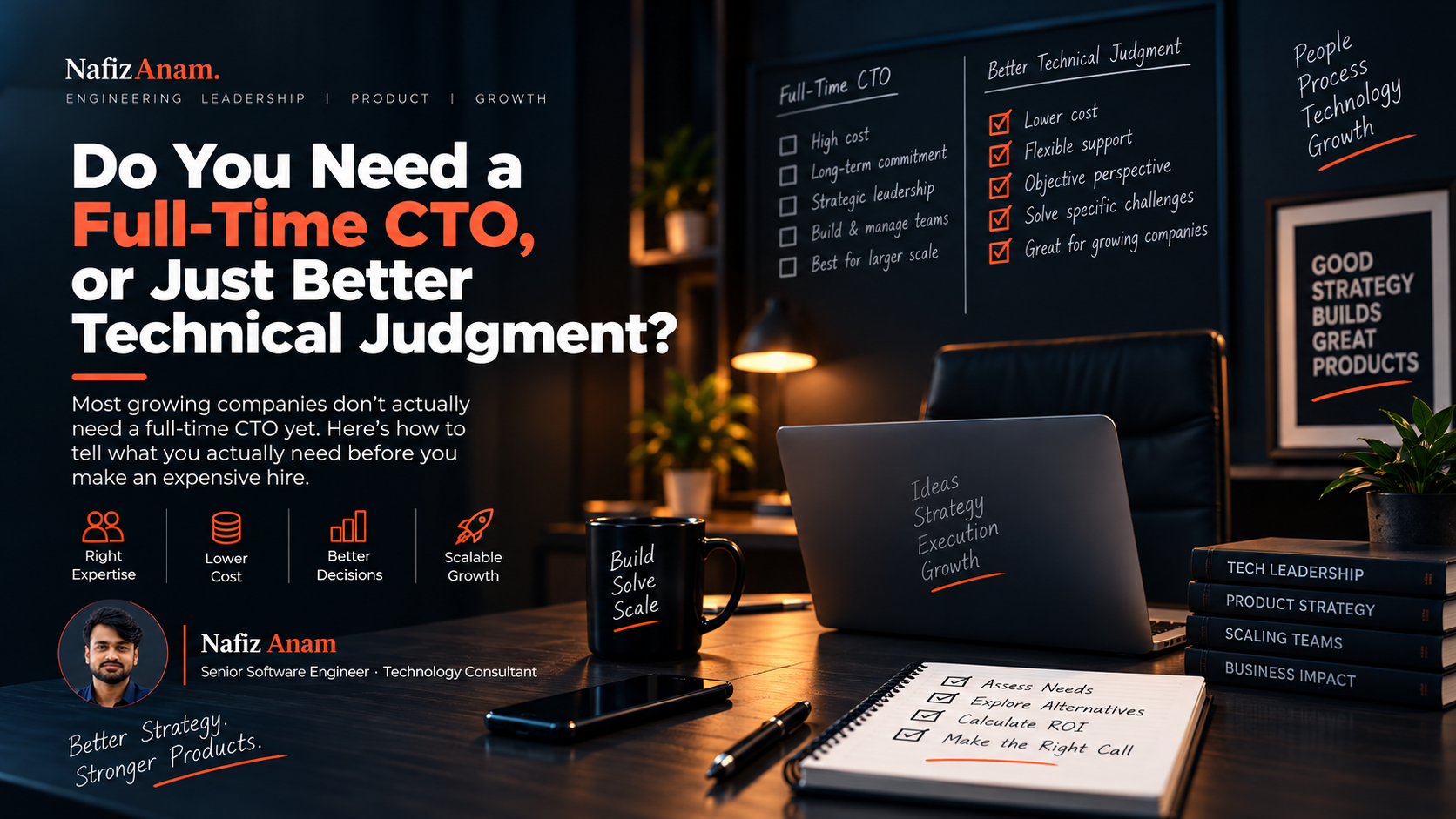 Do You Need a Full-Time CTO, or Just Better Technical Judgment?